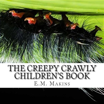 The Creepy Crawly Children's Book-..