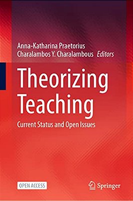 Theorizing Teaching: Current Status And Open Issues-..