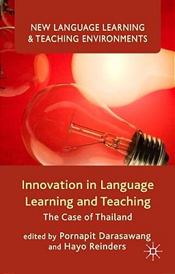Innovation In Language Learning And Teaching: The Case Of Thailand-..