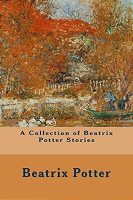 A Collection Of Beatrix Potter Stories-..