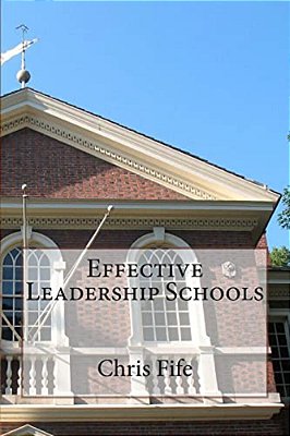 Effective Leadership Schools-..