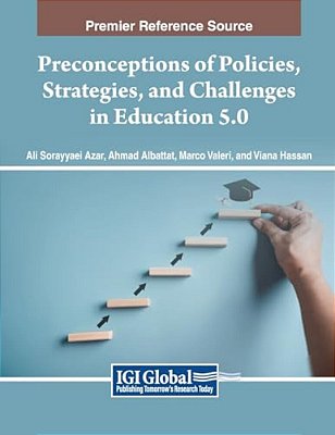 Preconceptions Of Policies, Strategies, And Challenges In Education 5.0-..