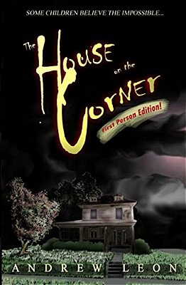 The House On The Corner: First Person Edition-..