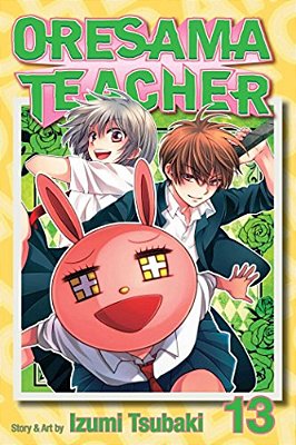 Oresama Teacher, Vol. 13-..