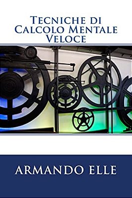 Tecniche Di Calcolo Mentale Veloce-..