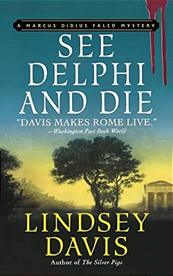 See Delphi And Die: A Marcus Didius Falco Mystery-..