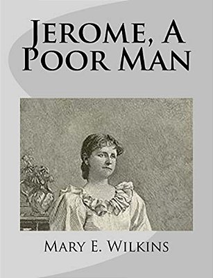 Jerome, A Poor Man-..