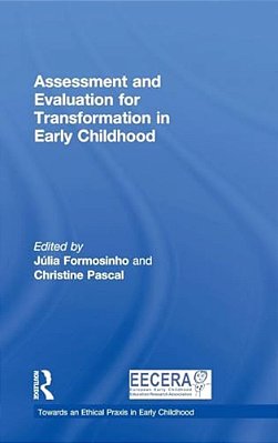 Assessment And Evaluation For Transformation In Early Childhood-..