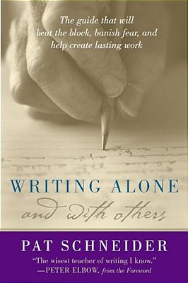 Writing Alone And With Others-..