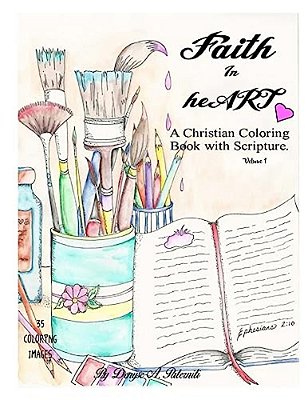 Faith In Heart: A Christian Coloring Book With Scripture-..