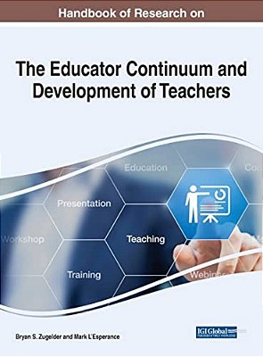Handbook Of Research On The Educator Continuum And Development Of Teachers-..