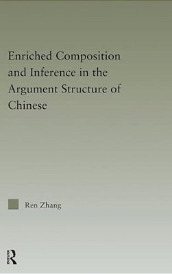 Enriched Composition And Inference In The Argument Structure Of Chinese-..