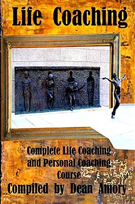 Training Manual For Personal Coaching And Counseling - Part 1: Definitions And Models For Personal Coaching And Counseling-..