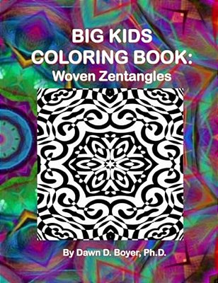 Big Kids Coloring Book: Woven Zentangles-..
