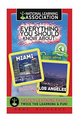 Everything You Should Know About: Miami And Los Angeles-..
