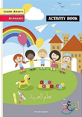 Learn Arabic: Arabic Alphabet Activity Book-..