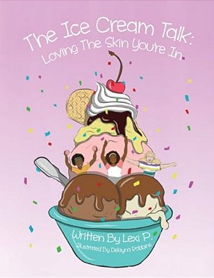 The Ice Cream Talk: Love The Skin You'Re In!-..