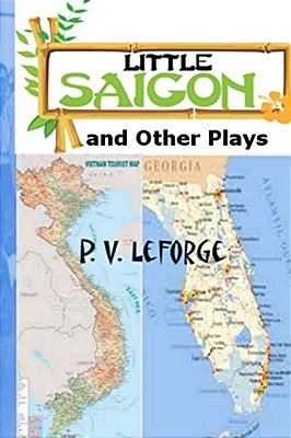 Little Saigon And Other Plays-..
