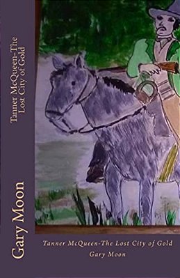 Tanner Mcqueen-The Lost City Of Gold-..