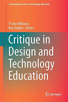 Critique In Design And Technology Education-..