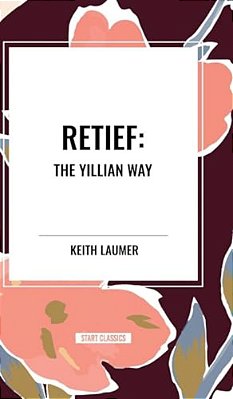 Retief: The Yillian Way-..