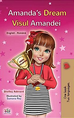 Amanda's Dream (English Romanian Book For Kids)-..