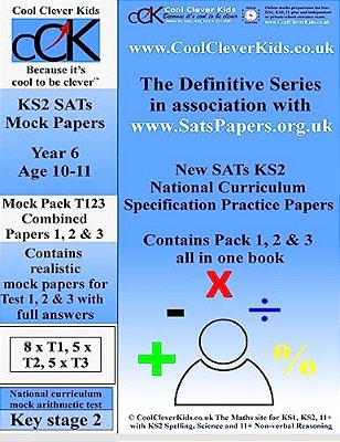Sats KS2 Year 6 Maths Practice Test 1, 2 & 3 Combined Pack-..