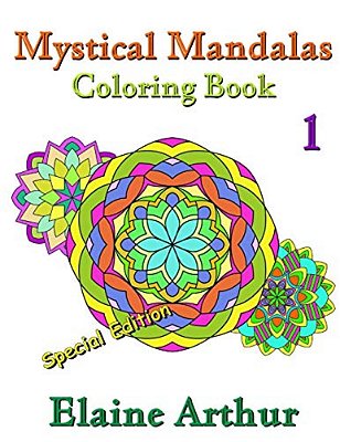 Mystical Mandalas Coloring Book No. 1 Special Edition-..