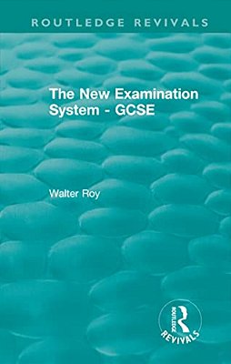 The New Examination System - Gcse-..