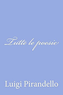 Tutte Le Poesie-..