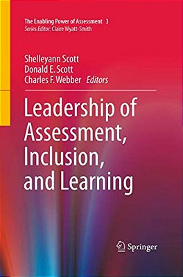 Leadership Of Assessment, Inclusion, And Learning-..