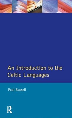 An Introduction To The Celtic Languages-..