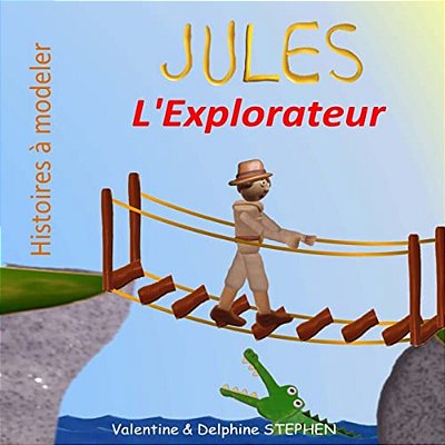 Jules L'Explorateur-..