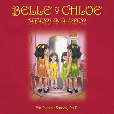 Belle Y Chloe: Reflejos En El Espejo-..