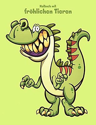 Malbuch Mit Fröhlichen Tieren 1 & 2-..