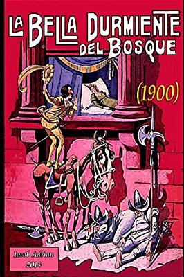 La Bella Durmiente Del Bosque (1900)-..