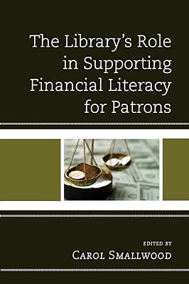 Library's Role In Supporting Financial Literacy For Patrons-..