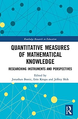 Quantitative Measures Of Mathematical Knowledge: Researching Instruments And Perspectives-..