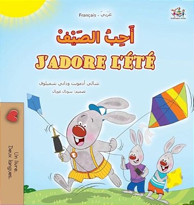 J'Adore L'Été (Livre Pour Enfants Bilingue Arabo-Français)-..