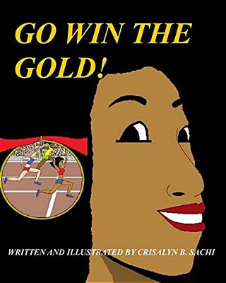 Go Win The Gold: Christian Version-..