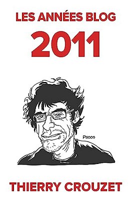 Les Années Blog 2011-..