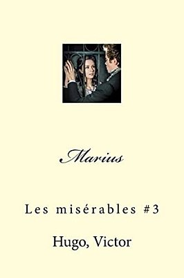 Marius: Les Misérables #3-..