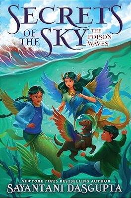 The Poison Waves (Secrets Of The Sky #2)-..