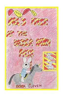 All's Fair At The Brier Patch Fair: The Carrot Family Go To The County Fair. No One Wants A Blue Ribbon More Than Peter. Will He Be Disappointed?-..