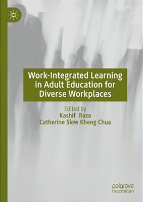 Work-Integrated Learning In Adult Education For Diverse Workplaces-..