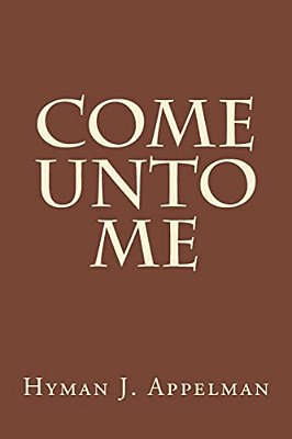 Come Unto Me-..