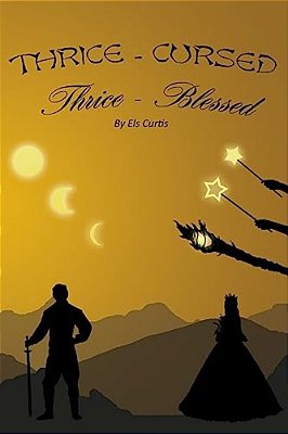 Thrice-Cursed, Thrice-Blessed-..
