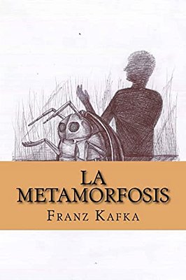 La Metamorfosis (Spanish Edition)-..