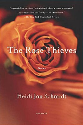 The Rose Thieves: Stories-..