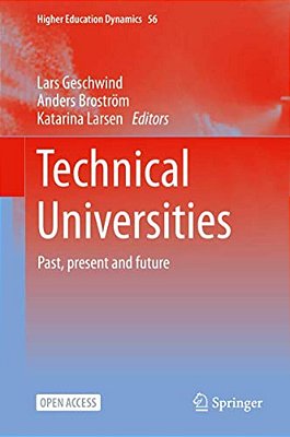 Technical Universities: Past, Present And Future-..